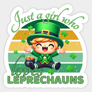 Just A Girl Who Loves Leprechauns Sticker